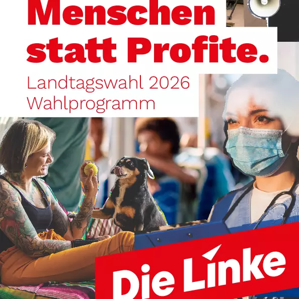 Cover-Ausschnitt des Wahlprogramms der Linken. Foto: Die Linke Cover-Ausschnitt des Wahlprogramms der Linken mit dem Titel "Menschen statt Profite".