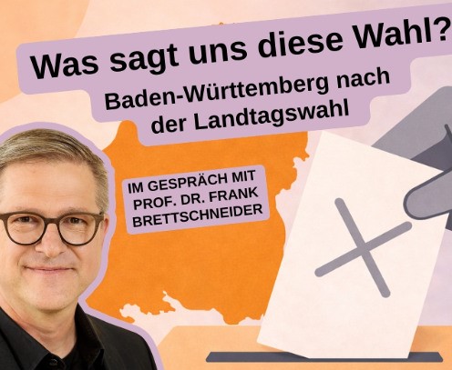 Porträt von Frank Brettschneider, im Hintergrund ein Stimmzettel, der in eine Wahlrune gesteckt wird, sowie die Umrisse Baden-Württembergs. Schriftzug: Was sagt uns diese Wahl? Baden-Württemberg nach der Landtagswahl. Im Gespräch mit Prof. Dr. Frank Brettschneider